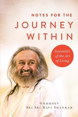 Cover: 9798886450675 | Notes for the Journey Within: Essentials of the Art of Living | Buch