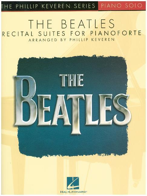 Cover: 888680745035 | The Beatles | Recital Suites for Pianoforte | Hal Leonard