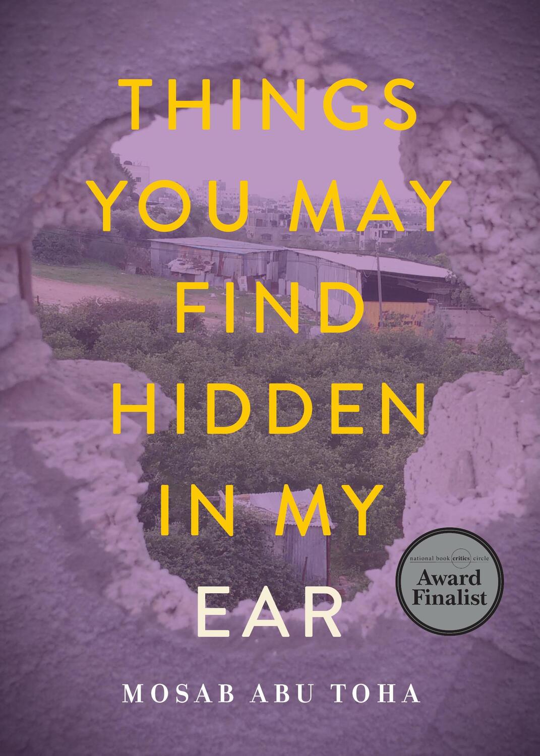 Cover: 9780872868601 | Things You May Find Hidden in My Ear | Poems from Gaza | Toha | Buch