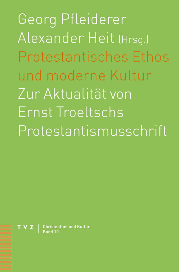 Cover: 9783290174620 | Protestantisches Ethos und moderne Kultur | Georg Pfleiderer (u. a.)