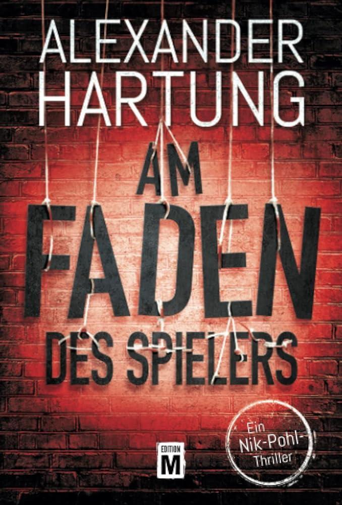 Cover: 9782496710328 | Am Faden des Spielers | Alexander Hartung | Taschenbuch | Paperback