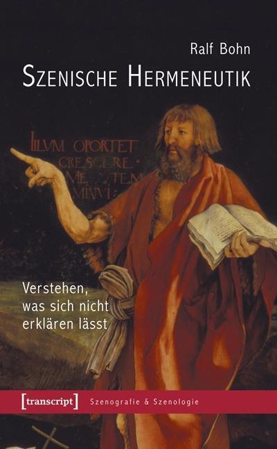 Cover: 9783837631517 | Szenische Hermeneutik | Ralf Bohn | Taschenbuch | 486 S. | Deutsch