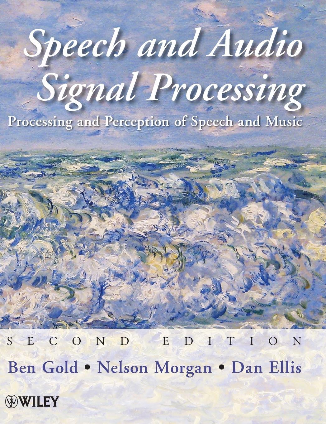 Cover: 9780470195369 | Speech Audio Signal Processing | Morgan | Buch | 688 S. | Englisch