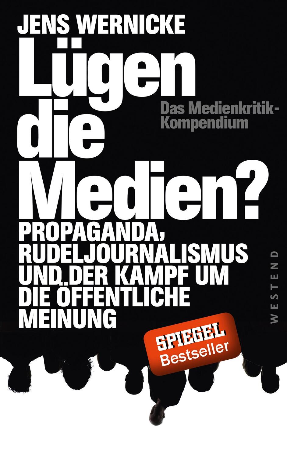Cover: 9783864891885 | Lügen die Medien? | Jens Wernicke | Taschenbuch | ENGLBR | Deutsch