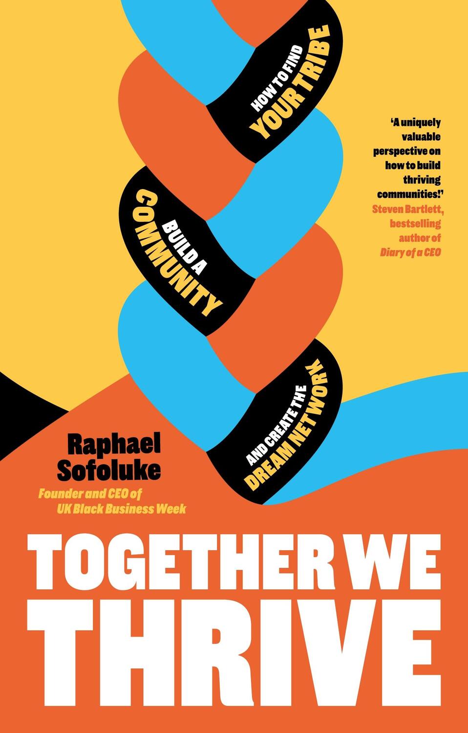 Cover: 9780241705131 | Together We Thrive | Raphael Sofoluke | Buch | Englisch | 2024