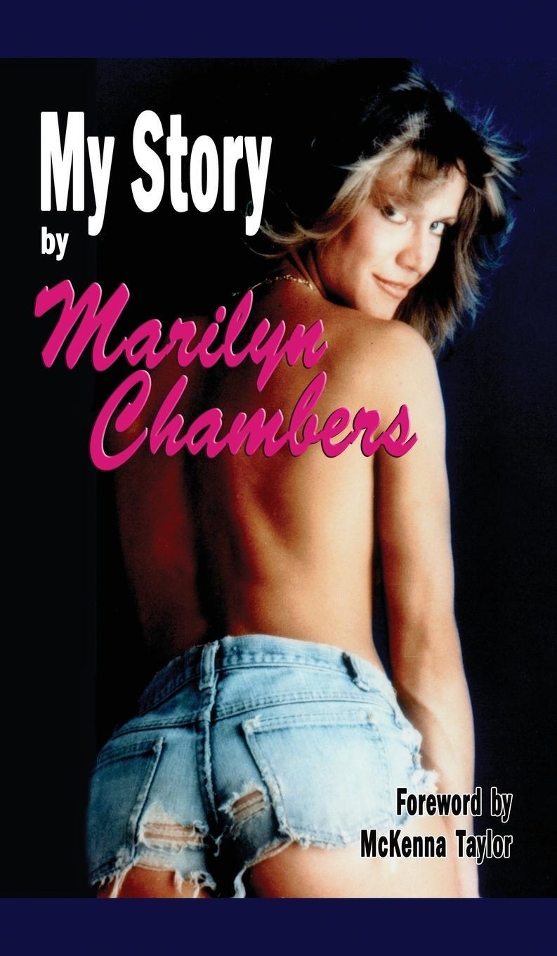 Cover: 9781593934392 | My Story by Marilyn Chambers (hardback) | Marilyn Chambers | Buch