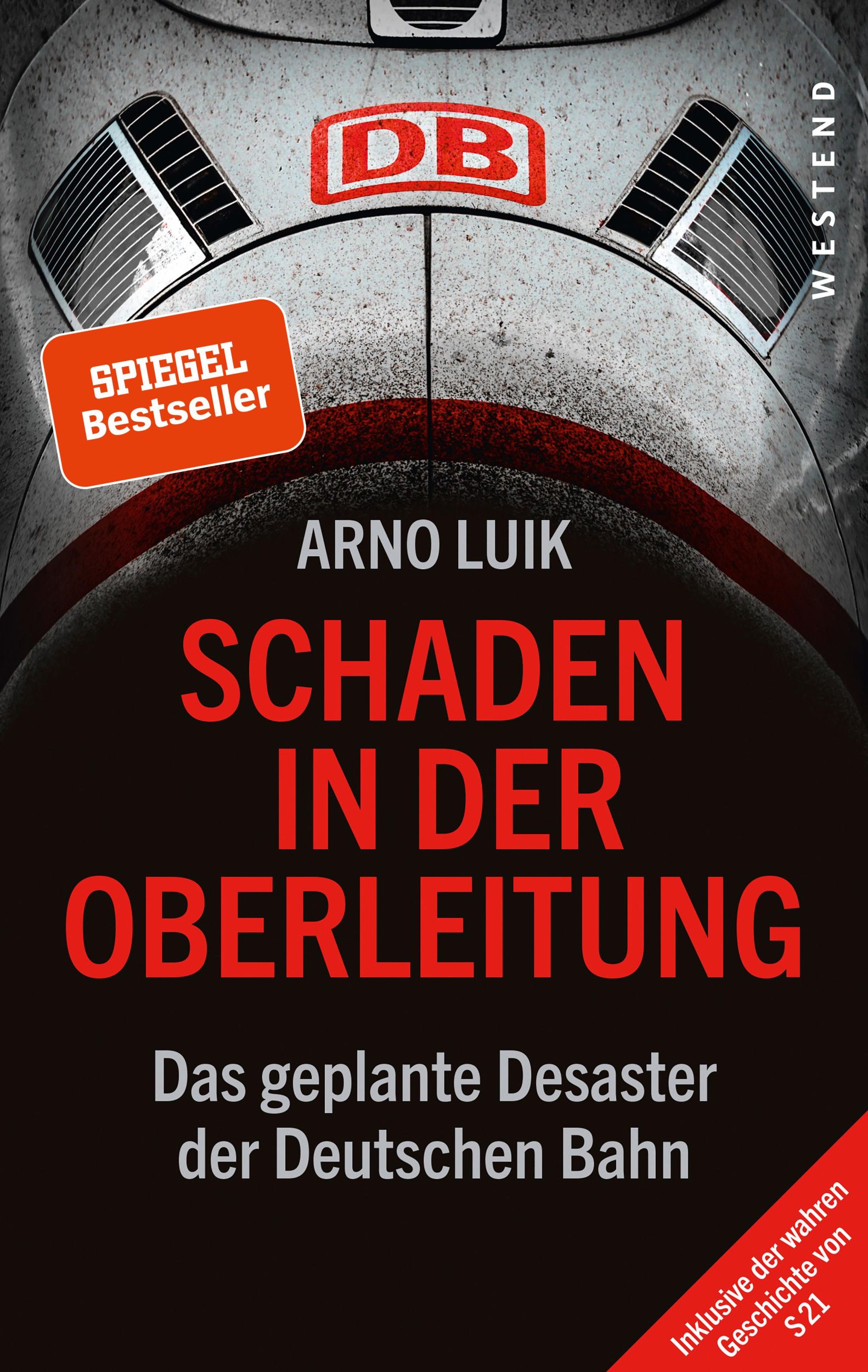 Cover: 9783864892677 | Schaden in der Oberleitung | Das geplante Desaster der Deutschen Bahn