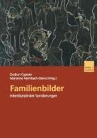 Cover: 9783810035677 | Familienbilder | Interdisziplinäre Sondierungen | Taschenbuch | 254 S.
