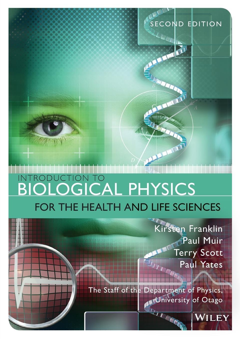 Cover: 9781118934500 | Introduction to Biological Physics for the Health and Life Sciences