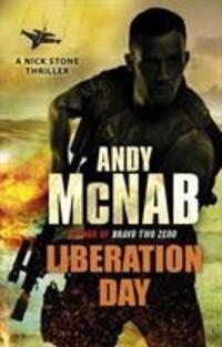 Cover: 9780552163576 | Liberation Day | (Nick Stone Thriller 5) | Andy McNab | Taschenbuch
