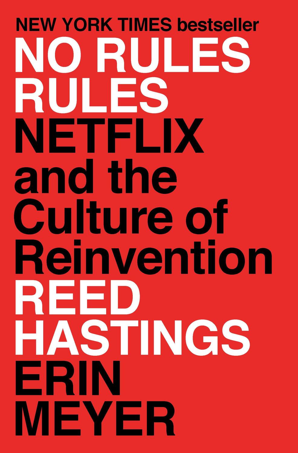 Cover: 9781984877864 | No Rules Rules | Netflix and the Culture of Reinvention | Buch | 2020