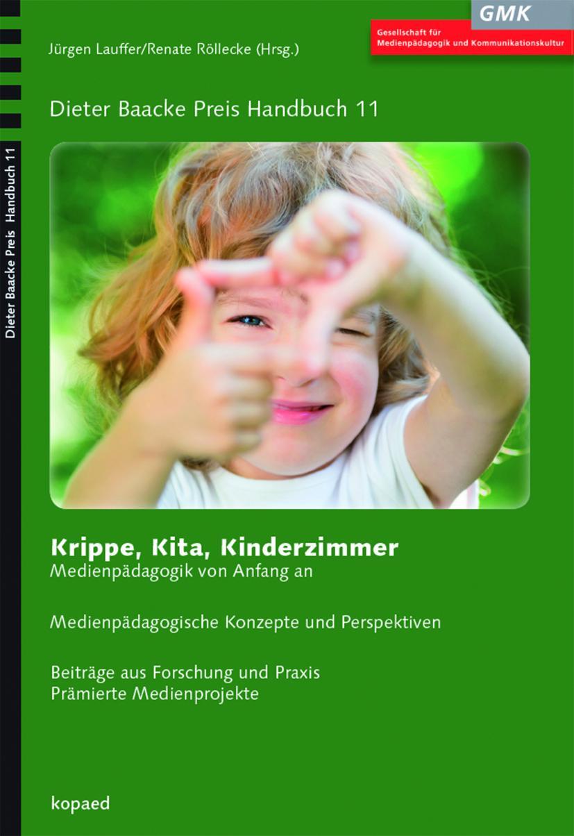 Cover: 9783867361514 | Krippe, Kita, Kinderzimmer | Medienpädagogik von Anfang an | Buch