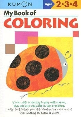 Cover: 9781933241289 | My Book Of Coloring - Us Edition | Kumon | Taschenbuch | Englisch