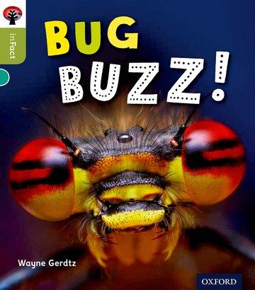 Cover: 9780198308027 | Oxford Reading Tree inFact: Level 7: Bug Buzz! | Wayne Gerdtz | Buch