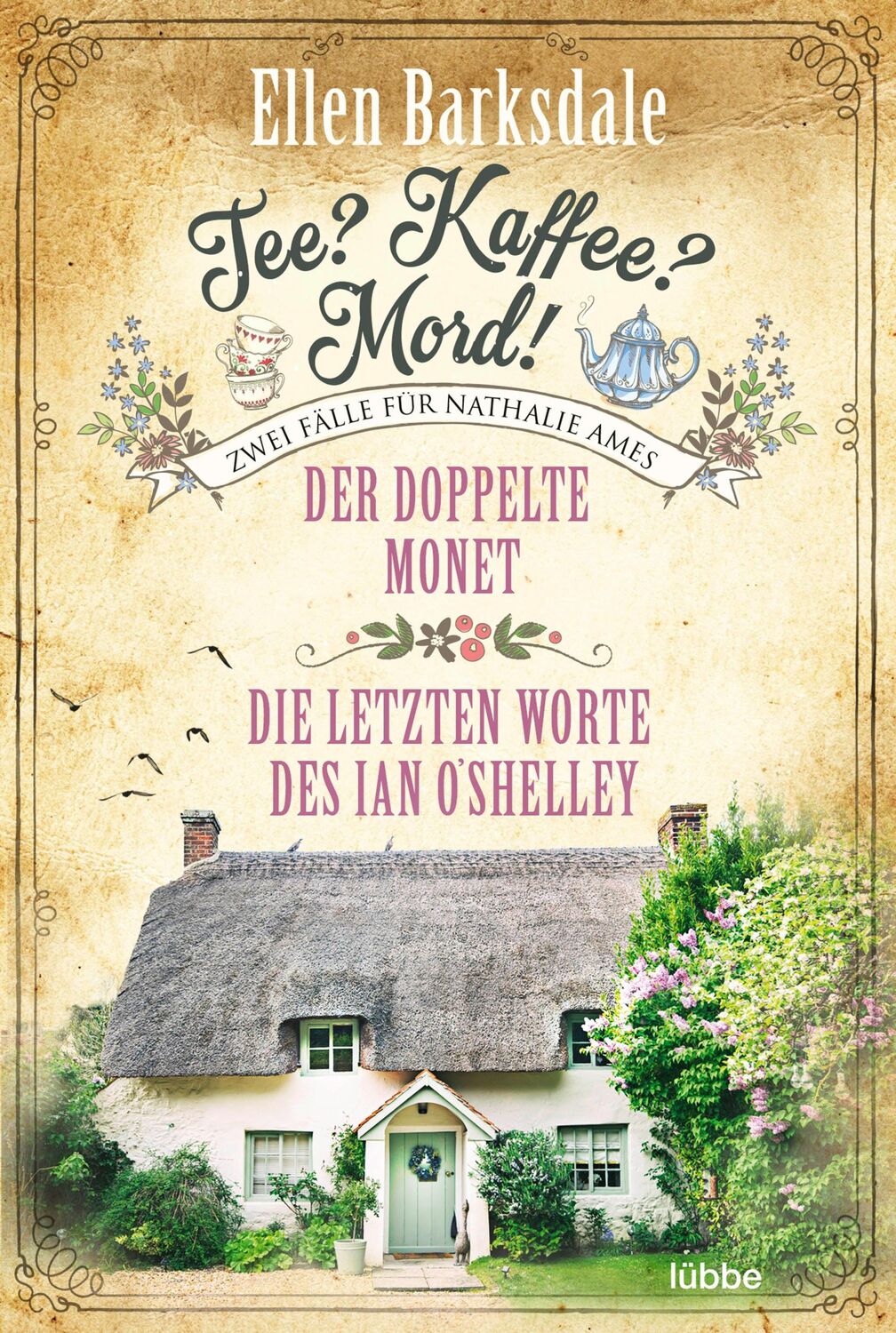 Cover: 9783404183364 | Tee? Kaffee? Mord! Der doppelte Monet / Die letzten Worte des Ian...