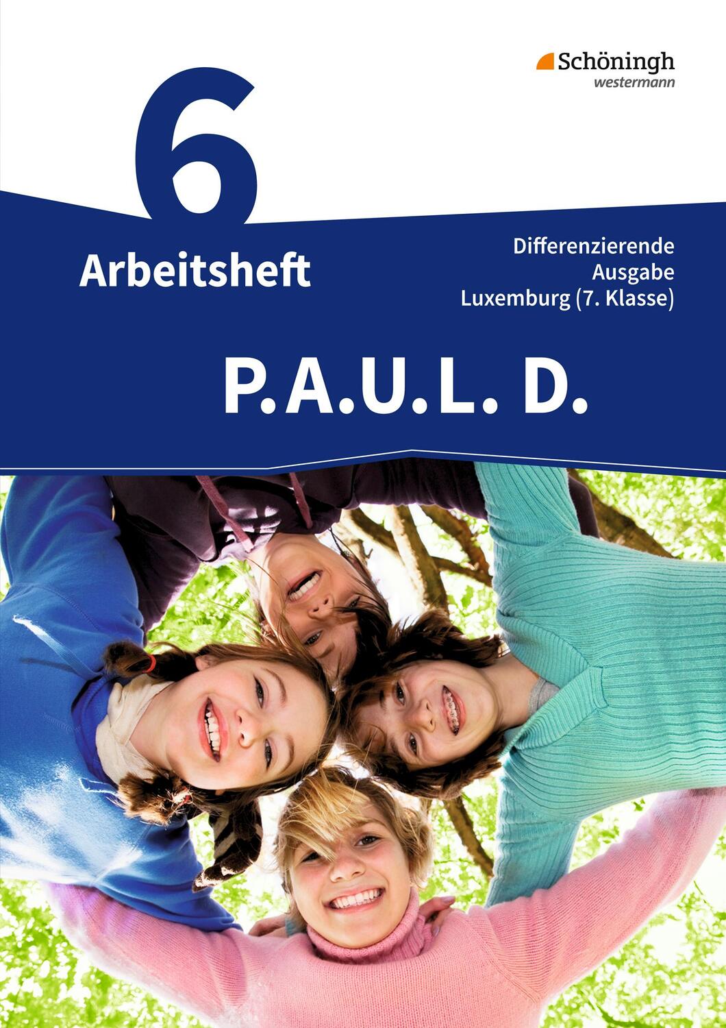 Cover: 9783140281881 | P.A.U.L. D (PAUL) 7. Arbeitsheft. Differenzierende Ausgabe. Luxemburg
