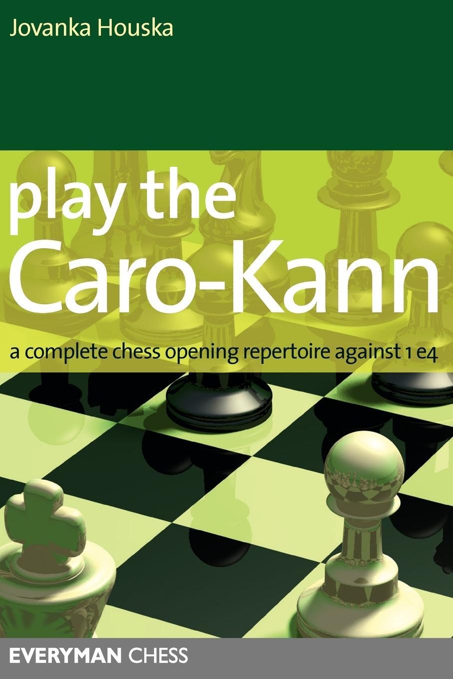 Cover: 9781857444346 | Play the Caro-Kann | A Complete Chess Opening Repertoire Against 1e4