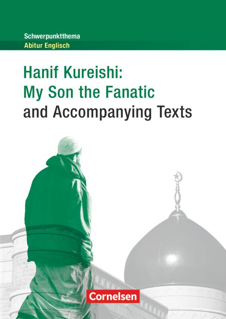 Cover: 9783060334414 | Schwerpunktthema Abitur Englisch: Hanif Kureishi: My Son the...