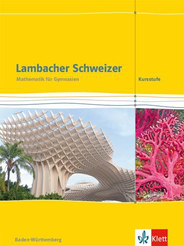 Cover: 9783127353105 | Lambacher Schweizer. Schülerbuch. Mathematik Kursstufe. 11./12....