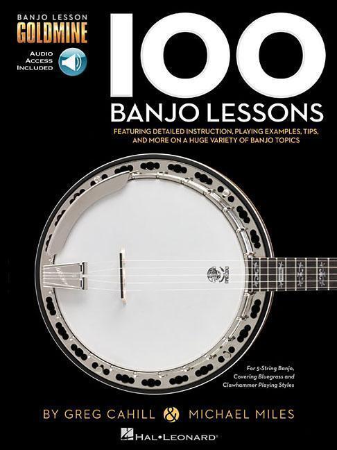 Cover: 9781495077098 | 100 Banjo Lessons | Guitar Lesson Goldmine Series | Cahill (u. a.)