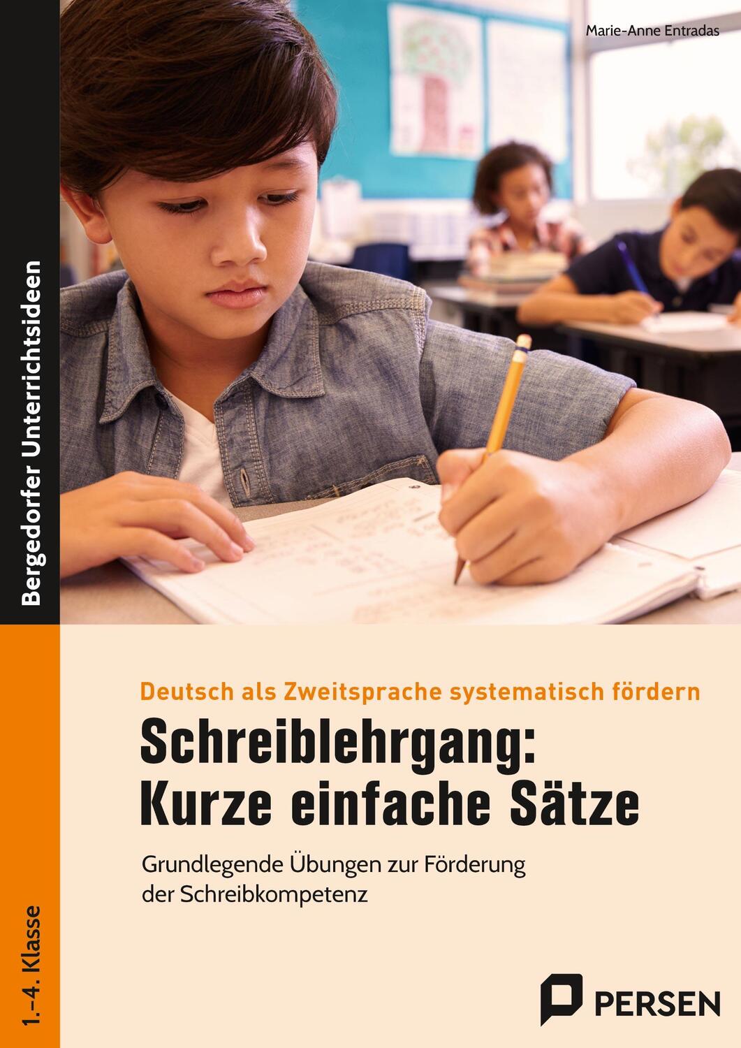 Cover: 9783403202707 | Schreiblehrgang: Kurze einfache Sätze | Marie-Anne Entradas | Deutsch