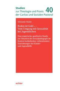 Cover: 9783429055387 | Reden ist Gold ... - Vom Umgang mit Sexualität bei Jugendlichen | Mahr