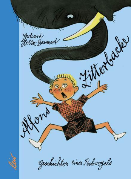 Cover: 9783928885768 | Alfons Zitterbacke | Die heiteren Geschichten eines Pechvogels | Buch