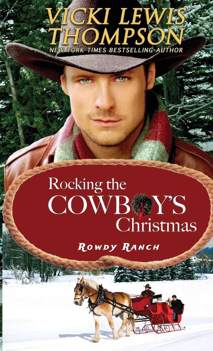 Cover: 9781638039419 | Rocking the Cowboy's Christmas | Vicki Lewis Thompson | Taschenbuch