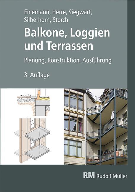 Cover: 9783481046361 | Balkone, Loggien und Terrassen | Planung, Konstruktion, Ausführung