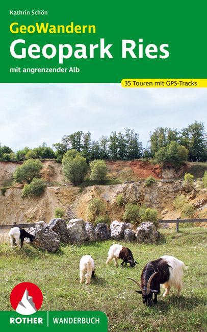 Cover: 9783763332830 | GeoWandern Geopark Ries - mit angrenzender Alb | Kathrin Schön | Buch