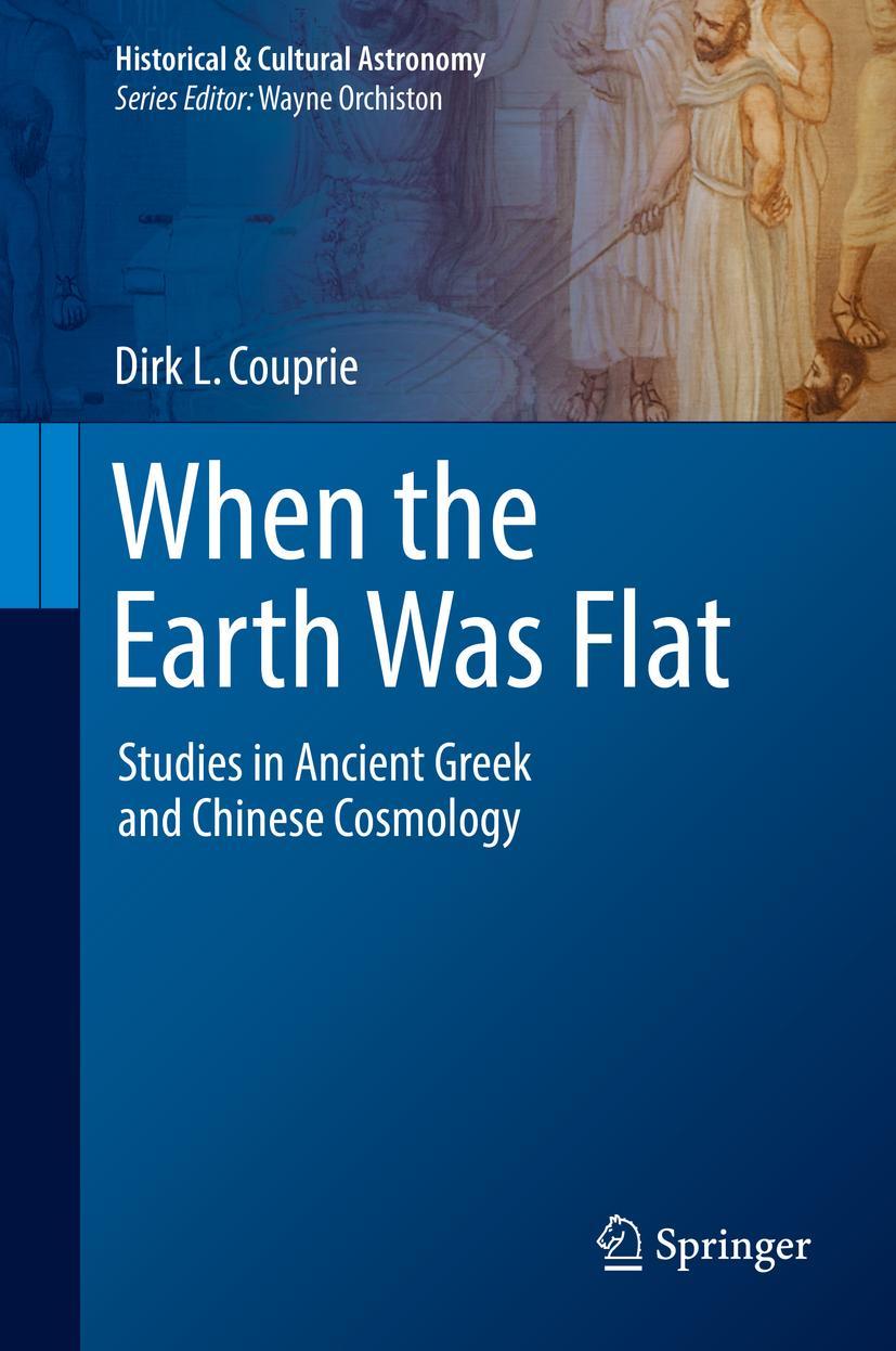 Cover: 9783319970516 | When the Earth Was Flat | Dirk L. Couprie | Buch | xxxi | Englisch