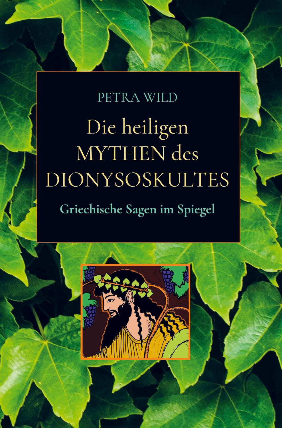 Cover: 9789403607214 | Die heiligen Mythen des Dionysoskultes | Griechische Sagen im Spiegel