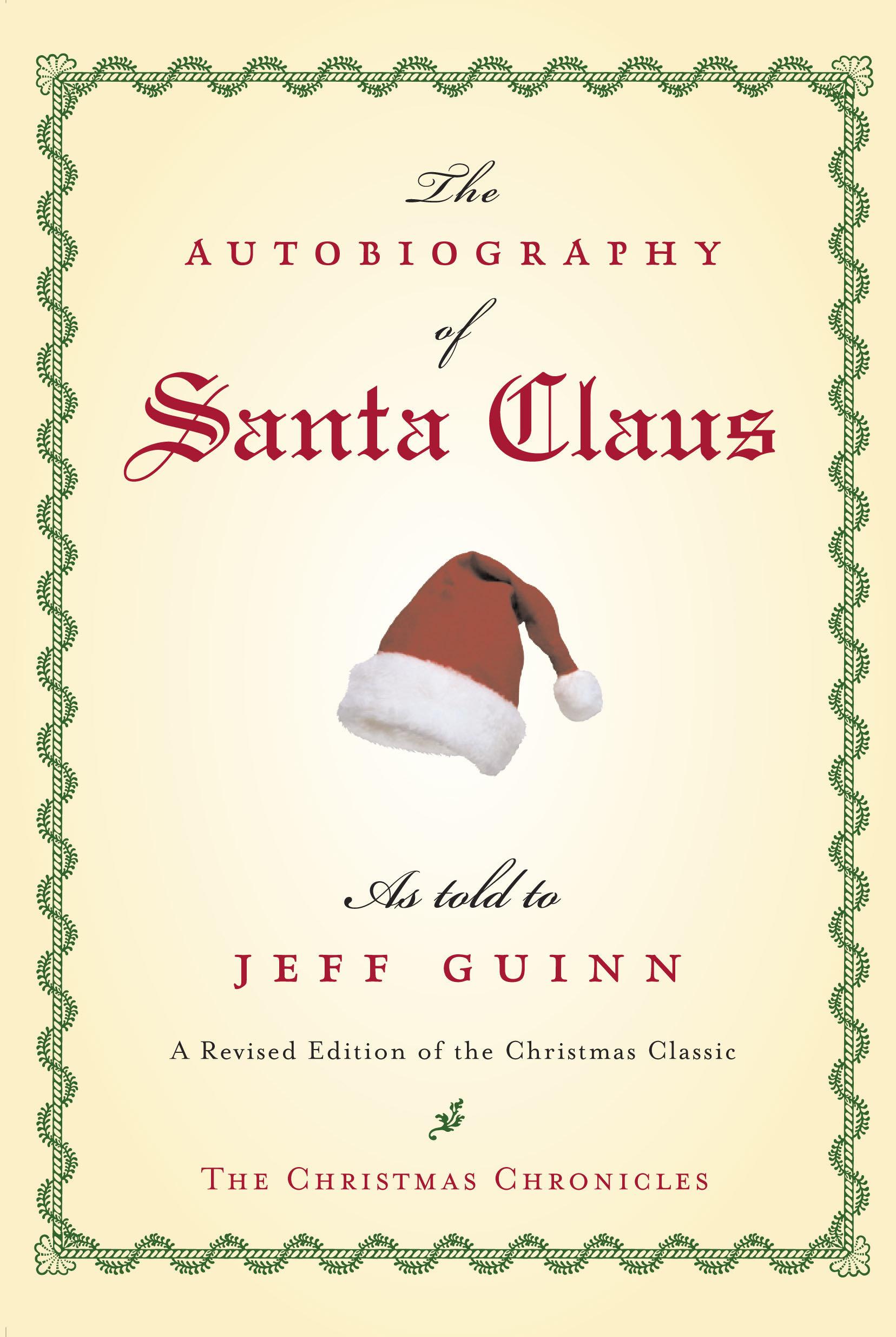 Cover: 9781585424481 | The Autobiography of Santa Claus | Jeff Guinn | Taschenbuch | Englisch