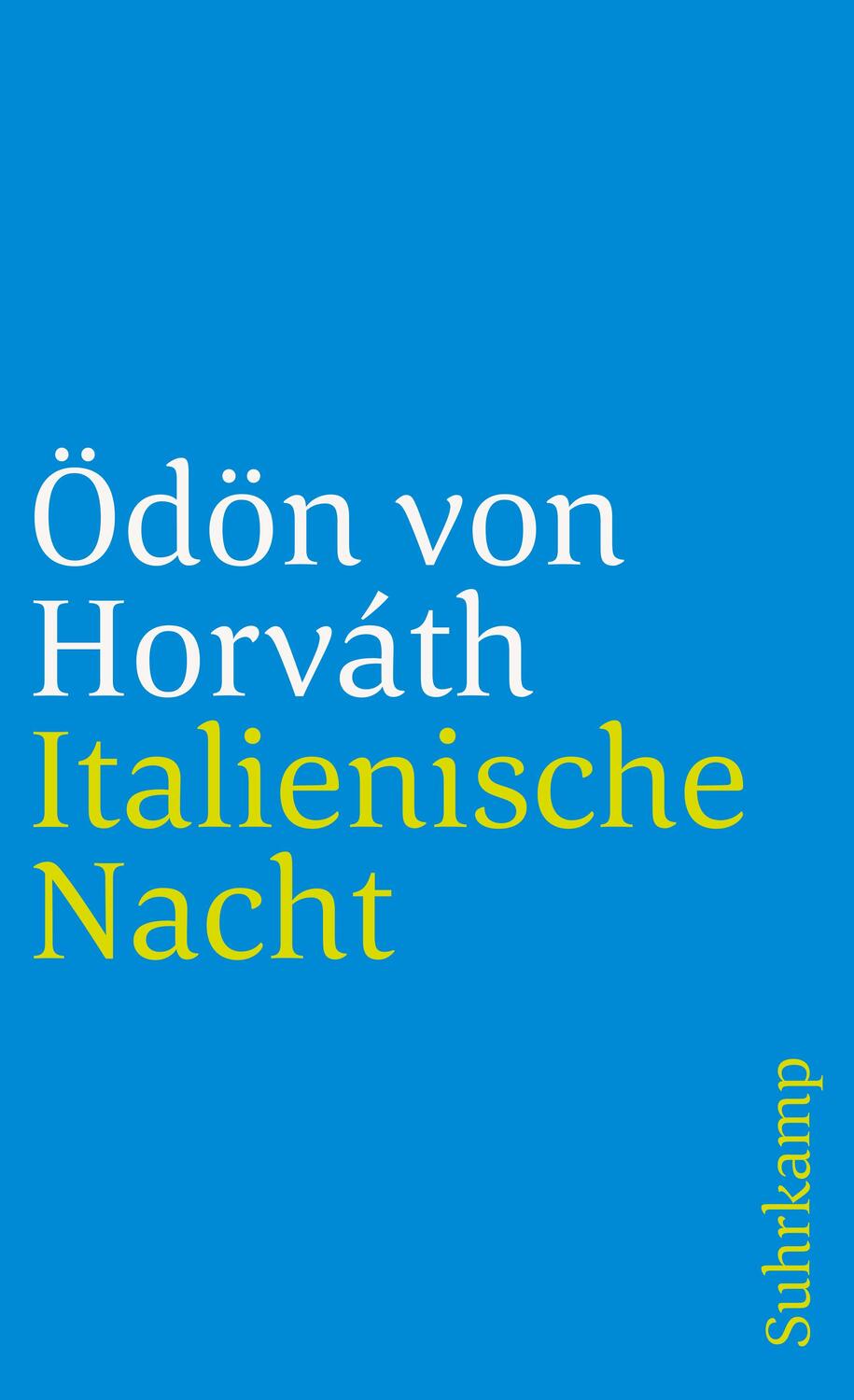 Cover: 9783518388693 | Italienische Nacht | Ödön von Horváth | Taschenbuch | Deutsch | 1994