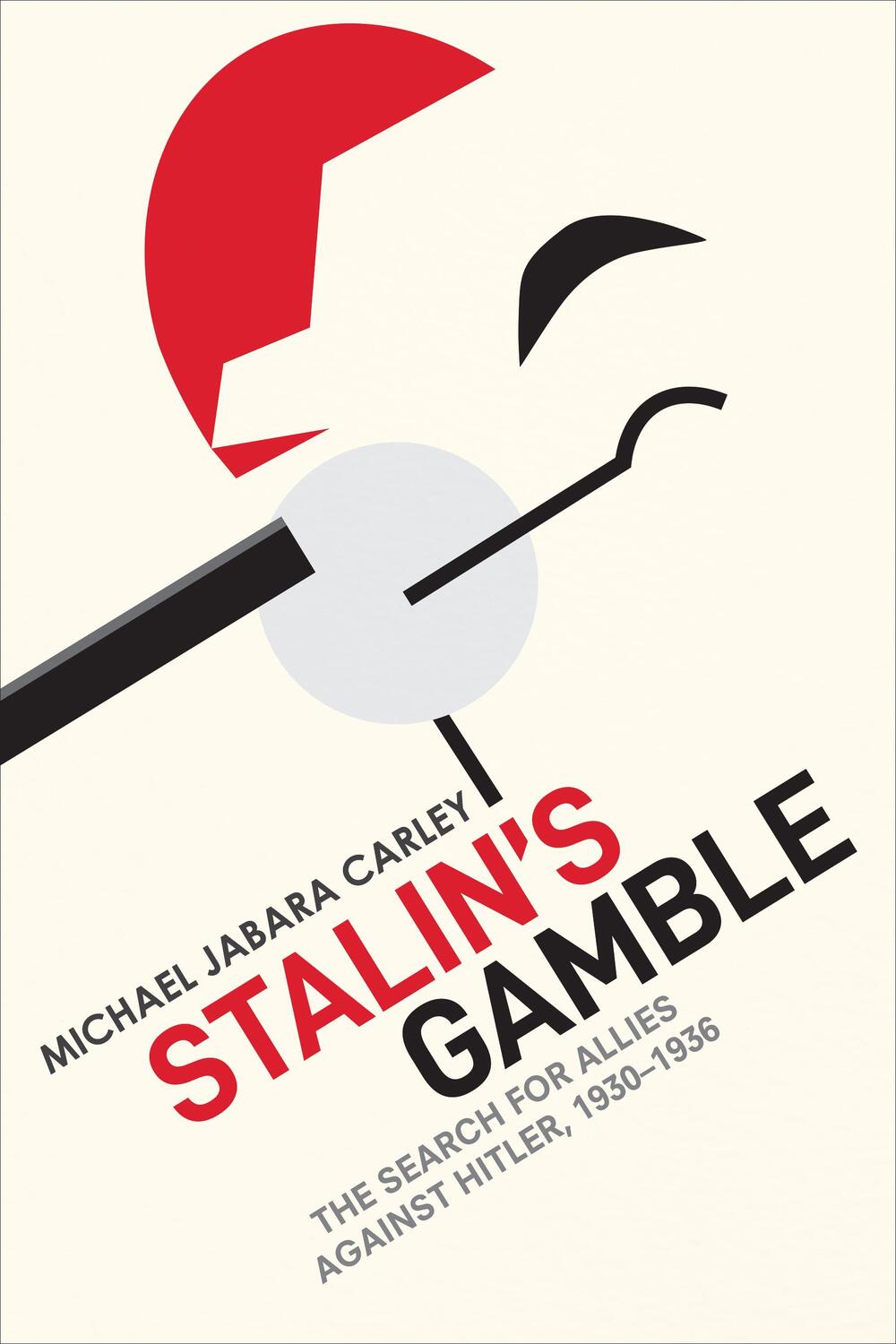Cover: 9781487544416 | Stalin's Gamble | The Search for Allies against Hitler, 1930-1936