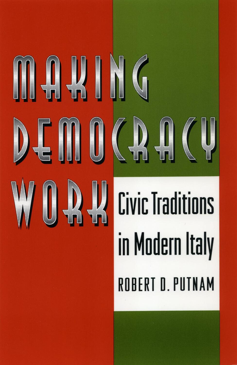 Cover: 9780691037387 | Making Democracy Work | Civic Traditions in Modern Italy | Taschenbuch