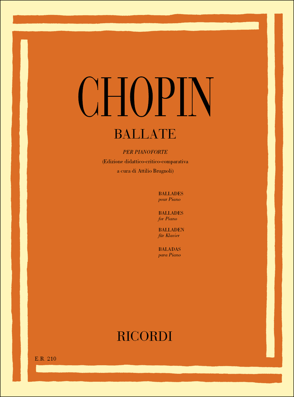 Cover: 9790041802107 | Ballate | Per Pianoforte - Ed. Didattico-Critico-Comparativa | Chopin