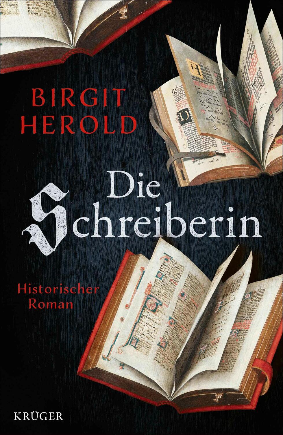 Cover: 9783810500649 | Die Schreiberin | Birgit Herold | Buch | 512 S. | Deutsch | 2024