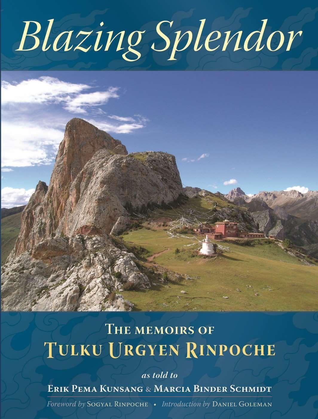 Cover: 9789627341567 | Blazing Splendor | The Memoirs of Tulku Urgyen Rinpoche | Rinpoche