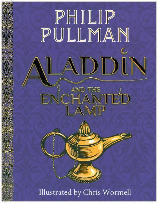 Cover: 9781407191737 | Aladdin and the Enchanted Lamp (HB)(NE) | Philip Pullman | Buch | 2019