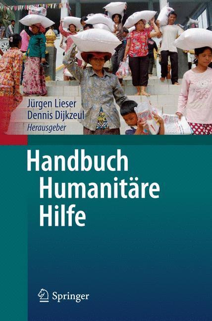 Cover: 9783642322891 | Handbuch Humanitäre Hilfe | Buch | XXVII | Deutsch | 2013