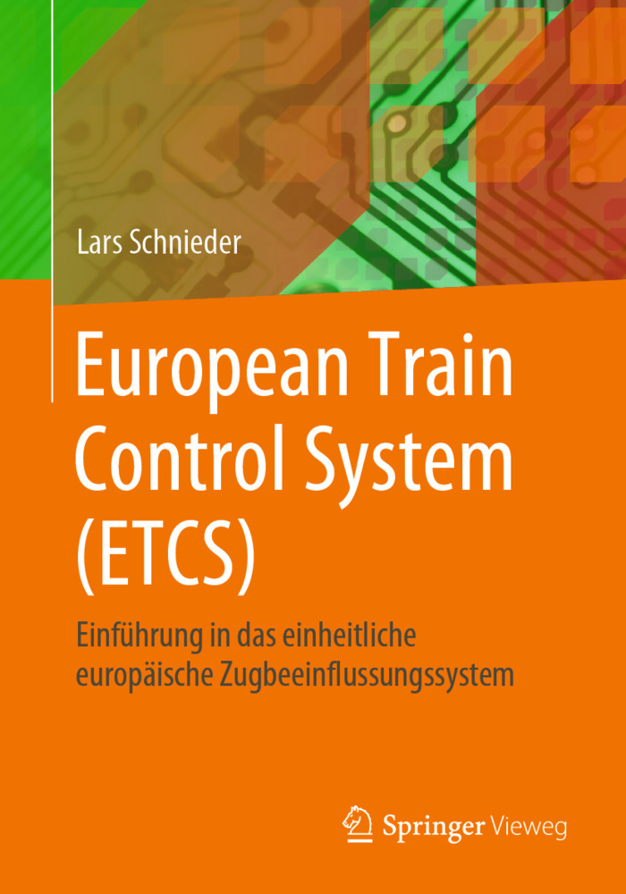 Cover: 9783662620144 | European Train Control System (ETCS) | Lars Schnieder | Taschenbuch