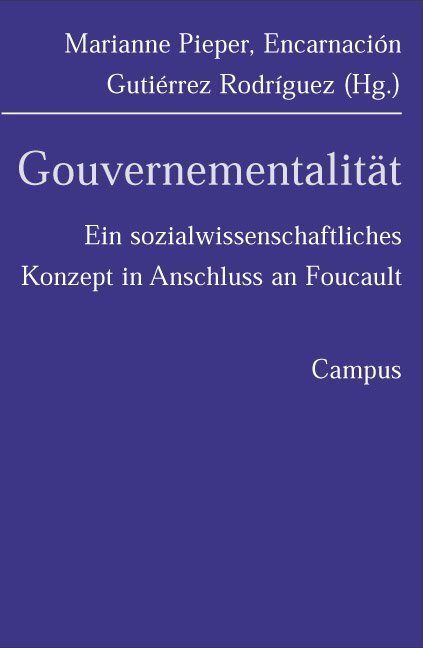 Cover: 9783593373669 | Gouvernementalität | Marianne Pieper (u. a.) | Taschenbuch | 260 S.