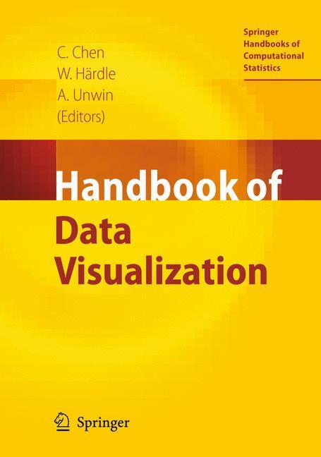 Cover: 9783540330363 | Handbook of Data Visualization | Chun-Houh Chen (u. a.) | Buch | xiii