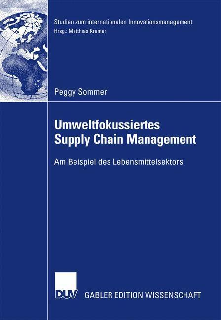 Cover: 9783835007697 | Umweltfokussiertes Supply Chain Management | Peggy Sommer | Buch