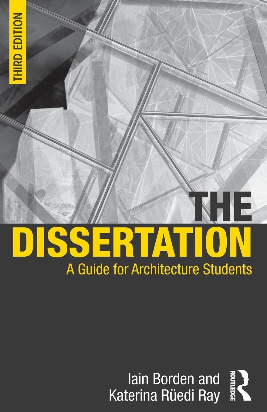 Cover: 9780415725361 | The Dissertation | A Guide for Architecture Students | Borden (u. a.)