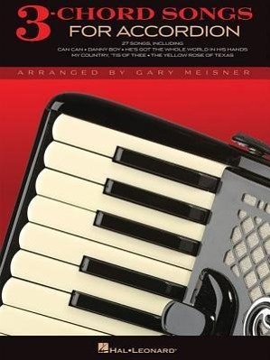 Cover: 9781617804724 | 3-Chord Songs for Accordion | Hal Leonard Corp | Taschenbuch | Buch