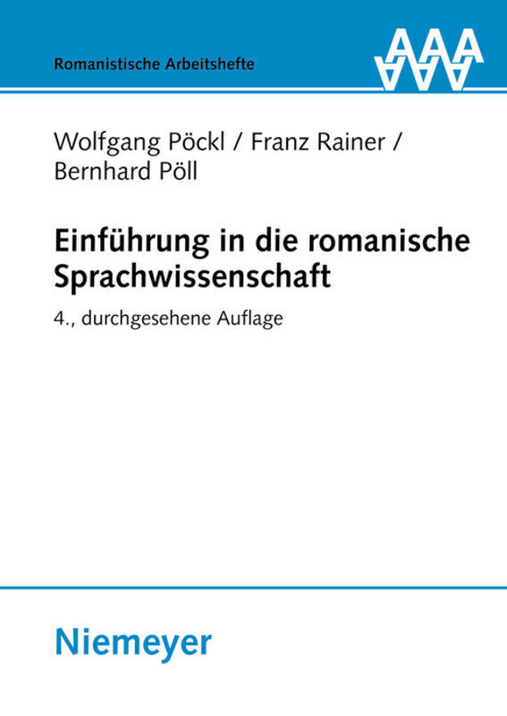 Cover: 9783484540514 | Einführung in die romanische Sprachwissenschaft | Pöckl (u. a.) | Buch