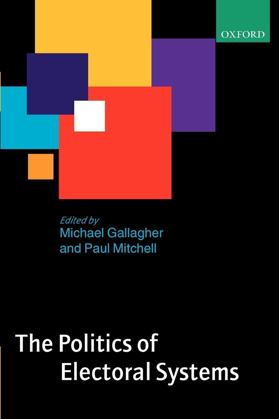 Cover: 9780199238675 | The Politics of Electoral Systems | Paul Mitchell | Taschenbuch | 2008