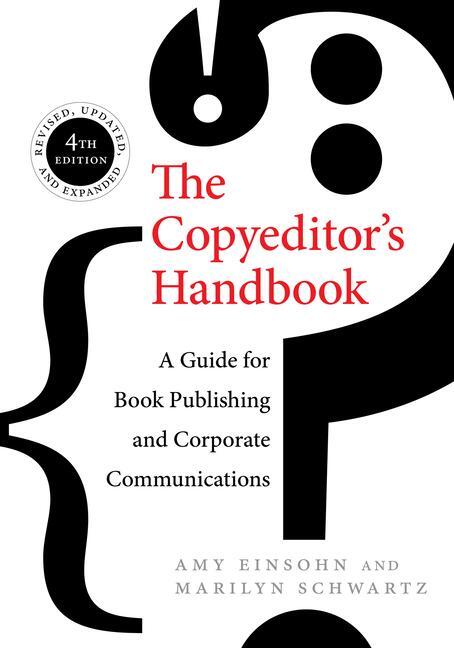 Cover: 9780520286726 | The Copyeditor's Handbook | Amy Einsohn (u. a.) | Taschenbuch | 2019